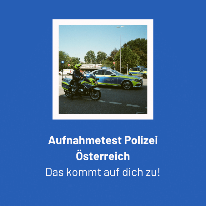 Polizeimotorrad und Streifenwagen mit dem Hinweis zum Aufnahmetest der Polizei Österreich