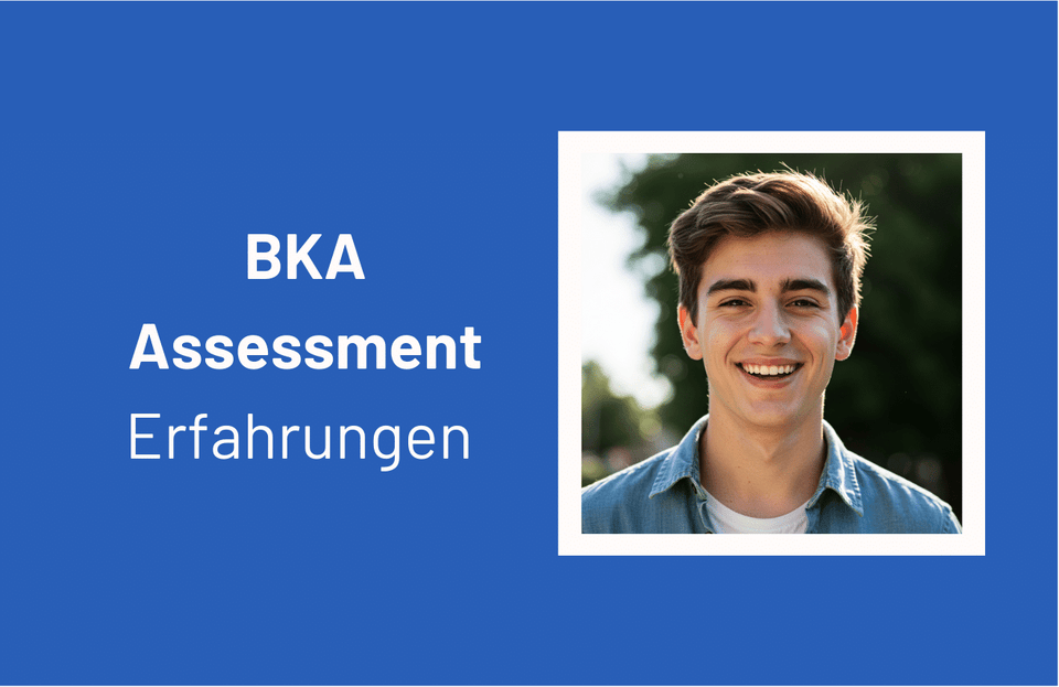 Porträt eines lächelnden Mannes neben dem Text BKA Assessment Erfahrungen