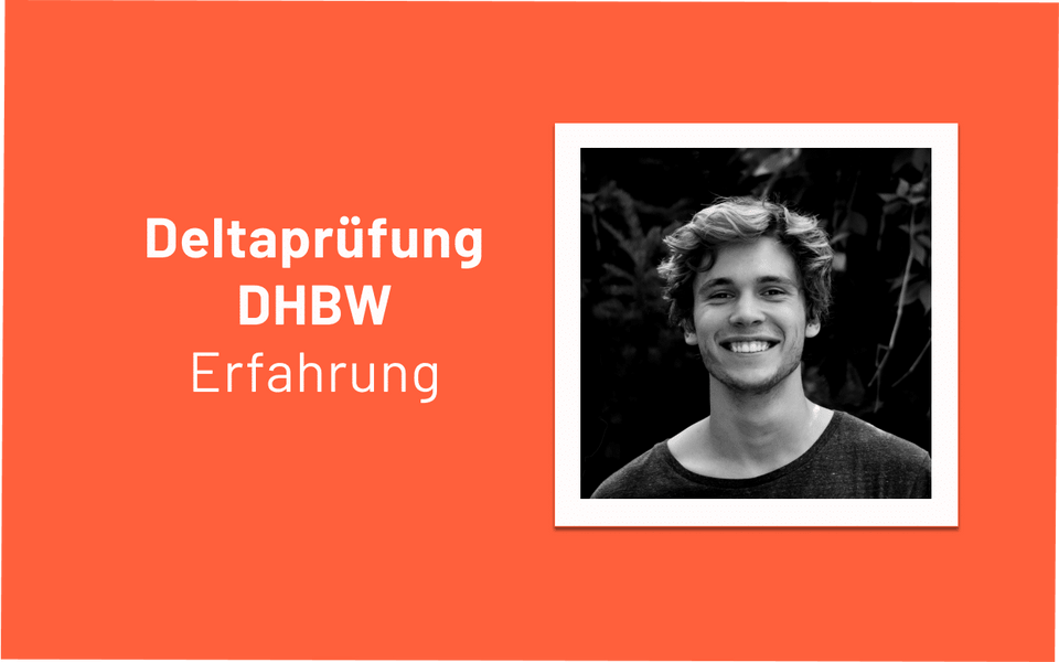 Deltaprüfung DHBW Erfahrung – So lief die Prüfung ab