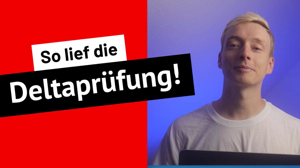 Ein junger Mann neben dem Schriftzug So lief die Deltaprüfung für einen Erfahrungsbericht