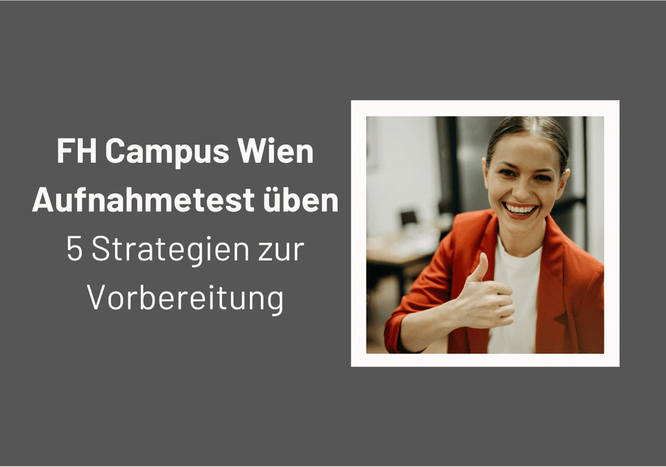 FH Aufnahmetest üben: Die 5 besten Strategien für eine erfolgreiche Prüfung
