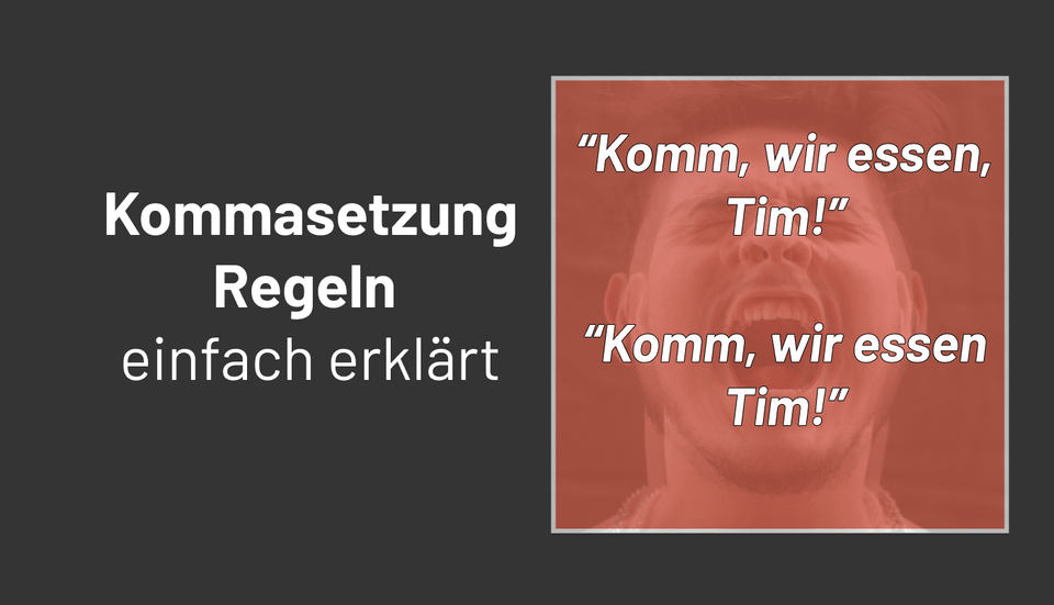 Kommasetzung Regeln: Damit wirst du zum Kommasetzungsprofi!