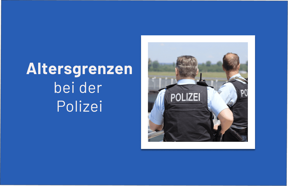 Polizei Altersgrenzen in Deutschland: Alle 16 Bundesländer im Überblick