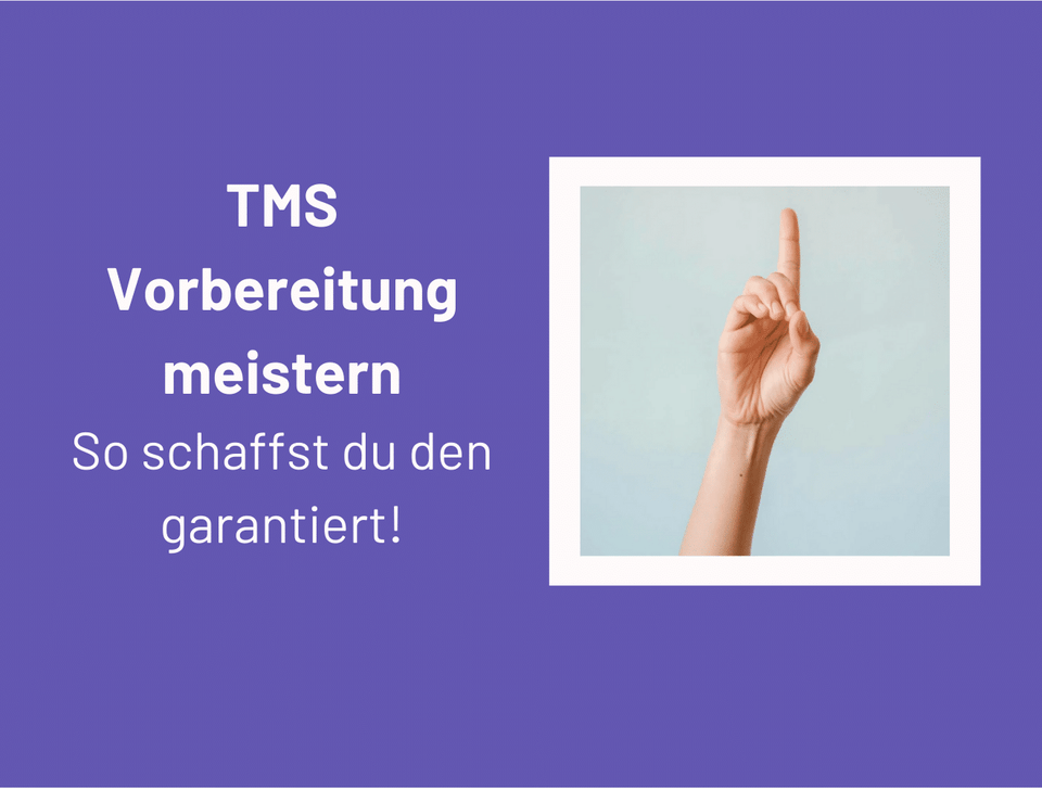 Titelbild zum Meistern der TMS-Vorbereitung mit einer nach oben zeigenden Hand