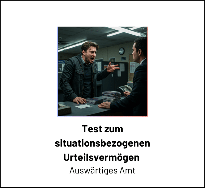 Test zum situationsbezogenen Urteilsvermögen (TsU) erfolgreich meistern – Tipps fürs Auswahlverfahren im Auswärtigen Amt