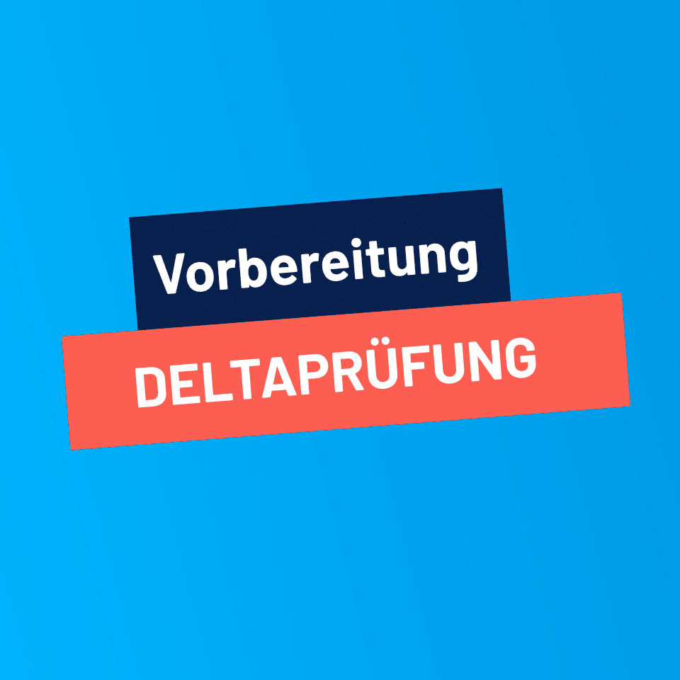 Deltaprüfung Vorbereitung: finde Antworten auf deine Fragen zum Auswahlverfahren