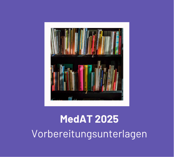 MedAT Vorbereitungsunterlagen: Die besten Materialien und Tipps