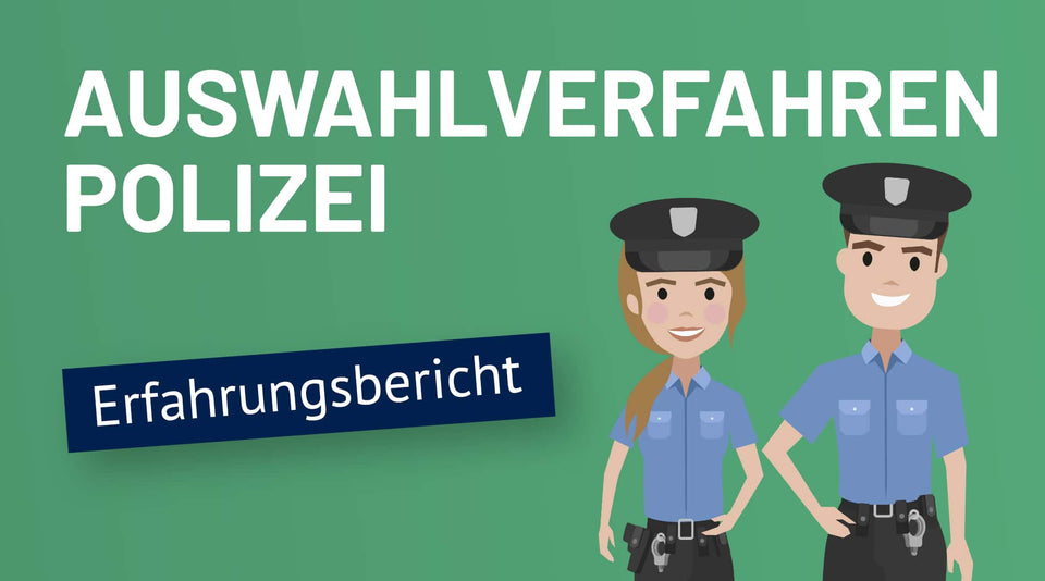 Erfahrungsbericht Polizei Einstellungstest – Auswahlverfahren bestehen
