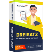 Dreisatz rechnen Testtrainer