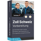 Zoll Schweiz Bewerbung Testtrainer