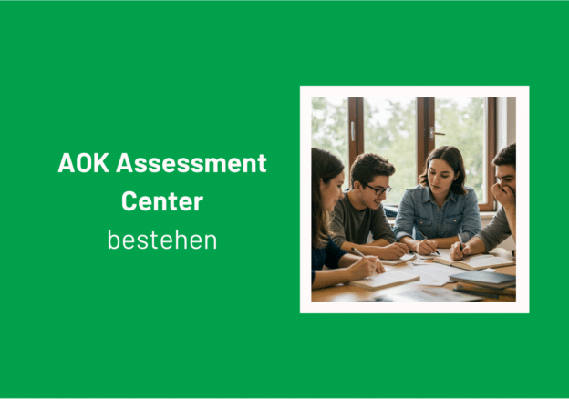 AOK Assessment Center: Die 5 größten Fehler und wie du sie vermeidest