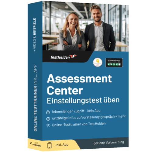 Assessment Center Einstellungstest Vostellungsgespräch
