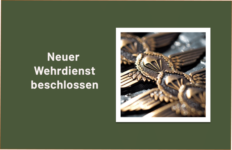 Beschluss des neuen Wehrdiensts