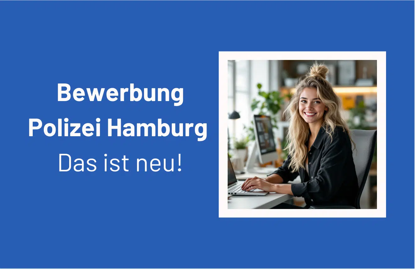 Bewerbung bei der Polizei Hamburg 1