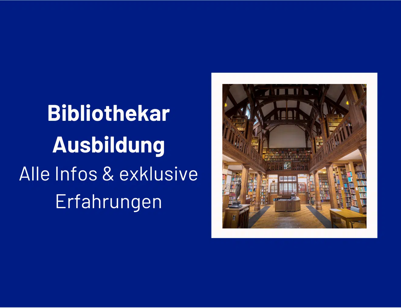 Bibliothekar Ausbildung Beitragsbild