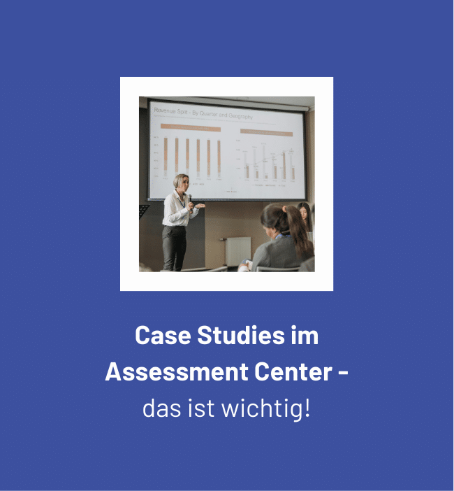 Case Studies im Assessment Center
