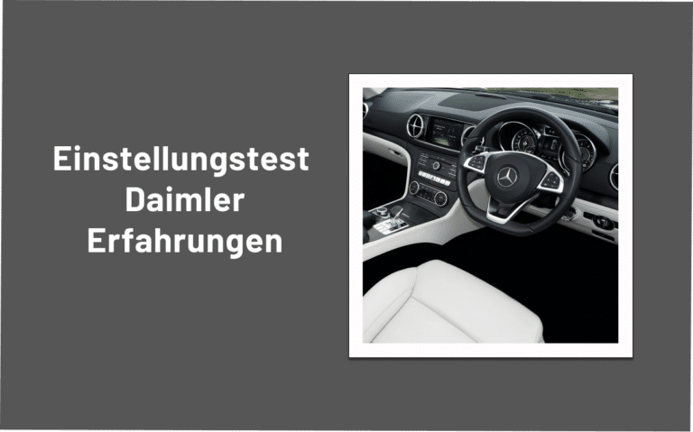 Einstellungstest Daimler Erfahrungen