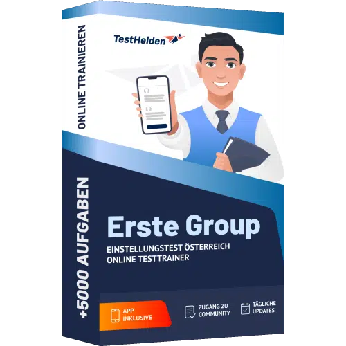 Vorbereitung auf den Erste Group Österreich Einstellungstest