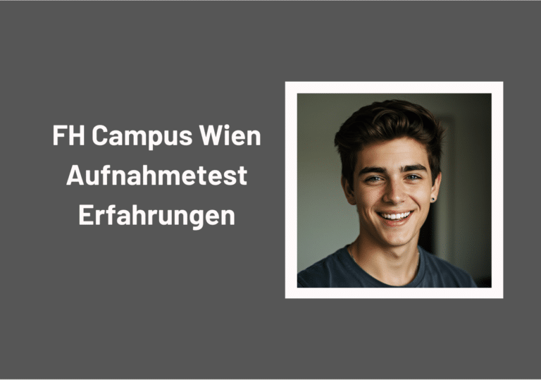 FH Campus Wien Aufnahmetest Erfahrungen