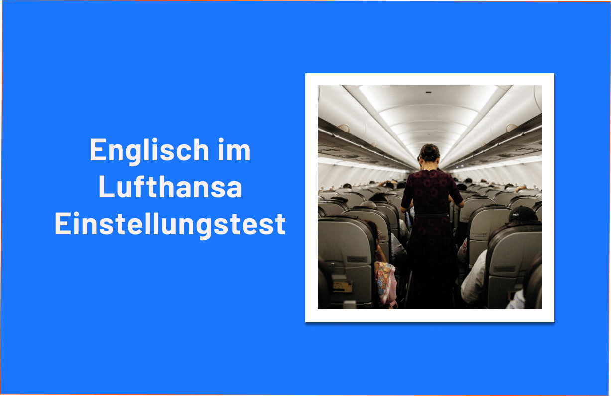 Flugbegleiter Einstellungstest Lufthansa