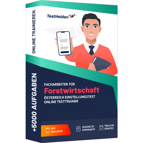 Facharbeiter Forstwirtschaft Österreich Einstellungstest