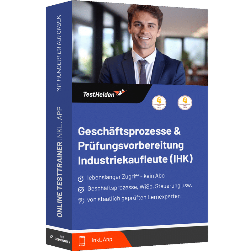 Geschäftsprozesse & Prüfungsvorbereitung Industriekaufleute (IHK) 2026 - Online Testtrainer 1 Geschäftsprozesse & Prüfungsvorbereitung Industriekaufleute (IHK) 2026 - Online Testtrainer