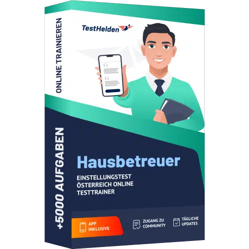 Hausbetreuer Vorbereitung Österreich Einstellungstest