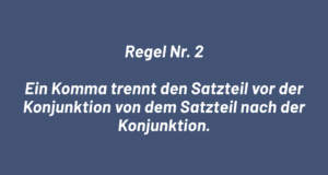 Kommasetzung Regel Nr. 2 neu