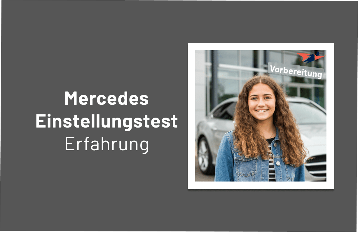 Mercedes Einstellungstest Erfahrung