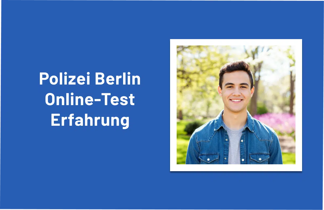 Polizei Berlin Online-Test Erfahrung