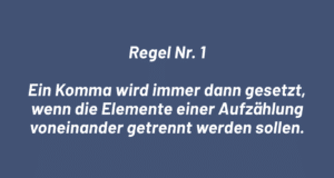 Kommasetzung Regel Nr. 1