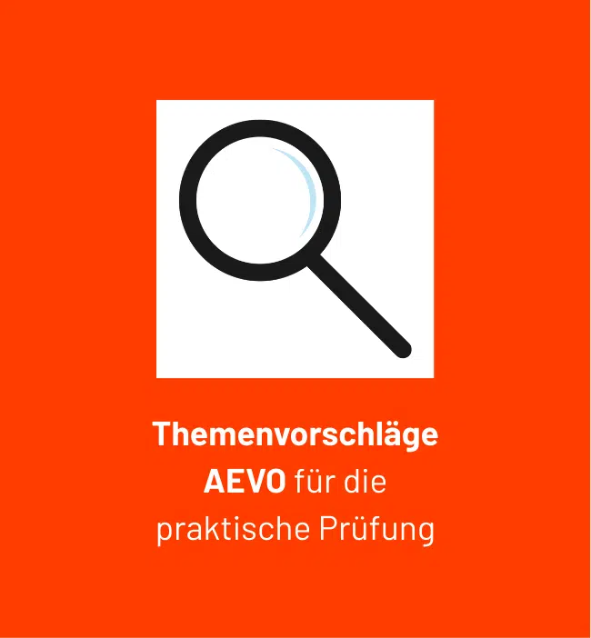 Themenvorschläge für die praktische AEVO Prüfung