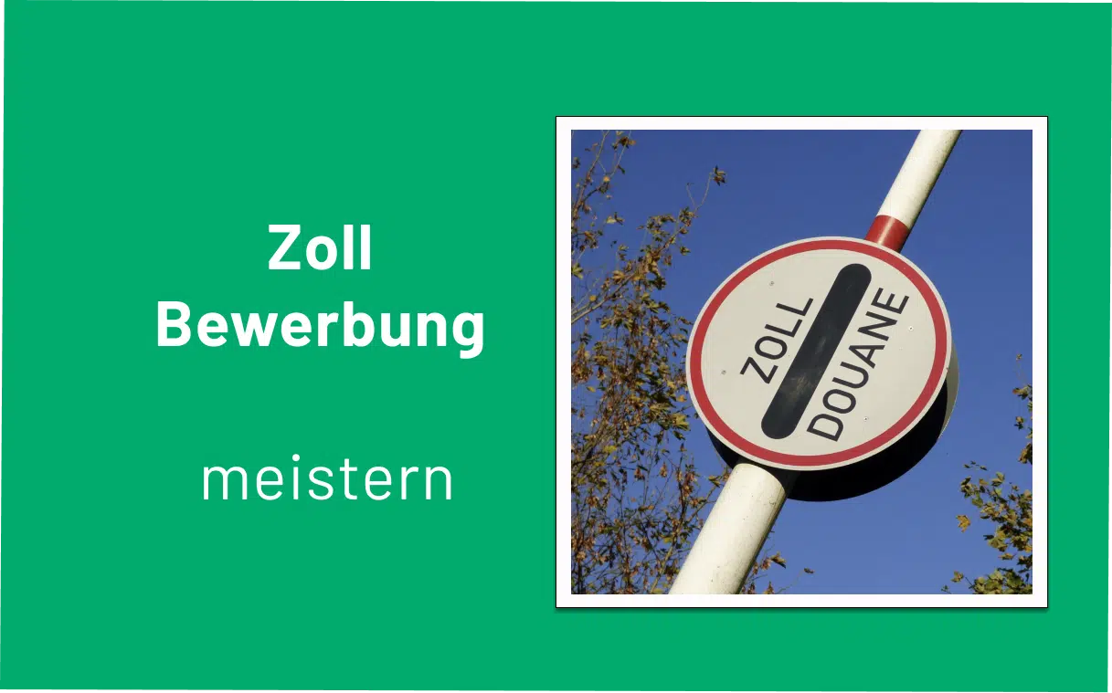 Zoll Bewerbung Beitragsbild