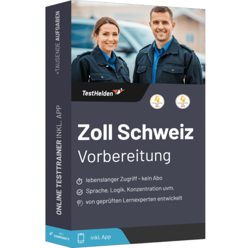 Zoll Schweiz Bewerbung & Rekrutierungsverfahren Vorbereitung 2026 - Online Testtrainer